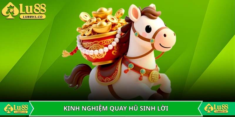 Chia sẻ kinh nghiệm quay hũ sinh lời hiệu quả