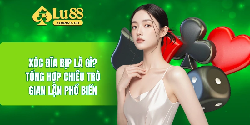 xóc đĩa bịp