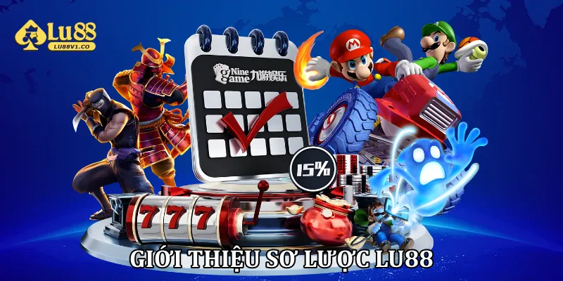 Giới thiệu sơ lược LU88